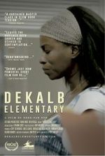 Watch DeKalb Elementary (Short 2017) Afdah