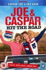 Watch Joe & Caspar Hit the Road USA Afdah
