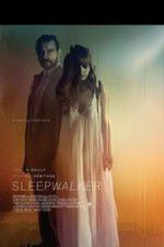 Watch Sleepwalker Afdah