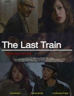 Watch The Last Train Afdah