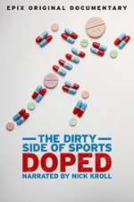 Watch Doped: The Dirty Side of Sports Afdah