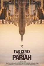 Watch Two Cents From a Pariah Afdah