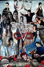 Watch The Vampire Diaries: Forever Yours Afdah