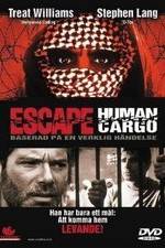 Watch Escape: Human Cargo Afdah