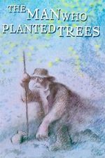 Watch The Man Who Planted Trees (Short 1987) Afdah