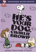 Watch He\'s Your Dog, Charlie Brown (TV Short 1968) Afdah