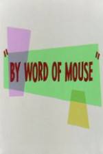 Watch By Word of Mouse Afdah