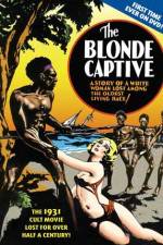 Watch The Blonde Captive Afdah