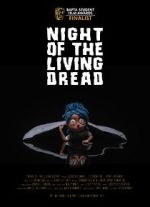 Watch Night of the Living Dread (Short 2021) Afdah