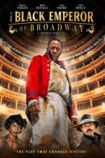 Watch The Black Emperor of Broadway Afdah