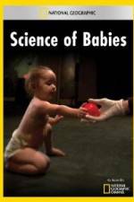Watch National Geographic Science of Babies Afdah
