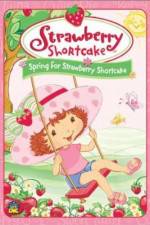 Watch Strawberry Shortcake Spring for Strawberry Shortcake Afdah
