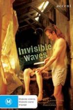 Watch Invisible Waves Afdah