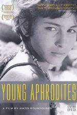 Watch Young Aphrodites Afdah
