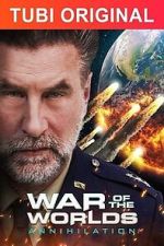 Watch War of the Worlds: Annihilation Afdah