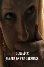 Watch Cursed 3 Rulers of the Darkness Afdah