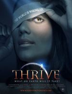Watch Thrive: What on Earth Will it Take? Afdah