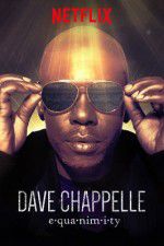 Watch Dave Chappelle: Equanimity Afdah