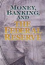 Watch Money, Banking and the Federal Reserve Afdah