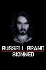 Watch Russell Brand: Skinned Afdah