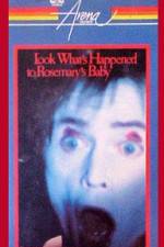 Watch Look What's Happened to Rosemary's Baby Afdah