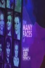 Watch The Many Faces of Dame Judi Dench Afdah