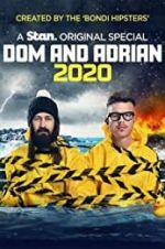 Watch Dom and Adrian: 2020 Afdah