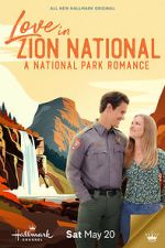 Watch Love in Zion National: A National Park Romance Afdah