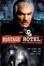 Watch Hard Time Hostage Hotel Afdah