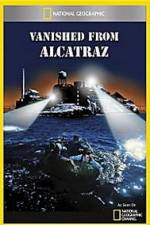 Watch Vanished from Alcatraz Afdah