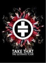 Watch Take That: The Ultimate Tour Afdah