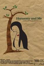 Watch Harmony and Me Afdah