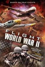 Watch Flight World War II Afdah