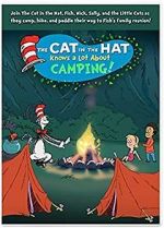 Watch The Cat in the Hat Knows a Lot About Camping! Afdah