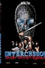 Watch Intercessor: Another Rock \'N\' Roll Nightmare Afdah