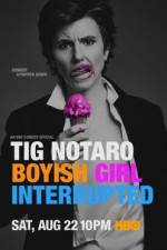 Watch Tig Notaro: Boyish Girl Interrupted Afdah