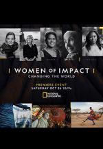 Watch Women of Impact: Changing the World Afdah