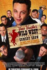 Watch Wild West Comedy Show: 30 Days & 30 Nights - Hollywood to the Heartland Afdah