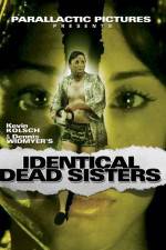 Watch Identical Dead Sisters Afdah