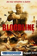 Watch Bloodline: Lovesick 2 Afdah