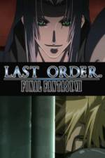 Watch Last Order Final Fantasy VII Afdah