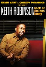Watch Kevin Hart Presents: Keith Robinson - Back of the Bus Funny Afdah