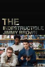 Watch The Indestructible Jimmy Brown Afdah