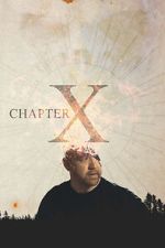 Watch Chapter X Afdah