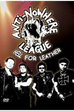 Watch Anti-Nowhere League: Hell For Leather Afdah