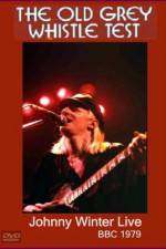 Watch Johnny Winter Live The Old Grey Whistle Test Afdah