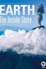 Watch Earth The Inside Story Afdah