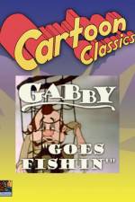 Watch Gabby Goes Fishing Afdah