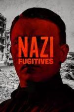 Watch Nazi Fugitives Afdah
