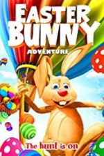 Watch Easter Bunny Adventure Afdah